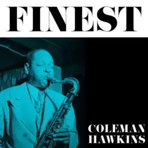 Finest - Coleman Hawkins