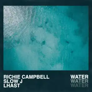 Water (feat. Slow J & Lhast)