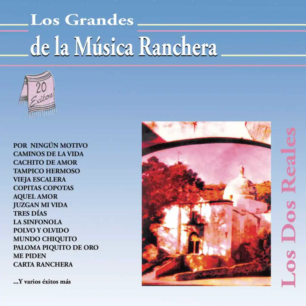 Los Grandes de la Música Ranchera