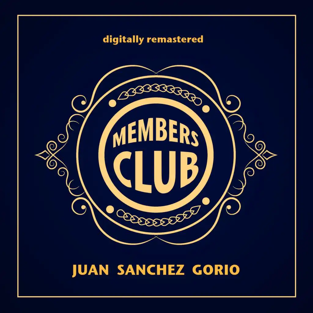 Members Club (Digitally Remastered)