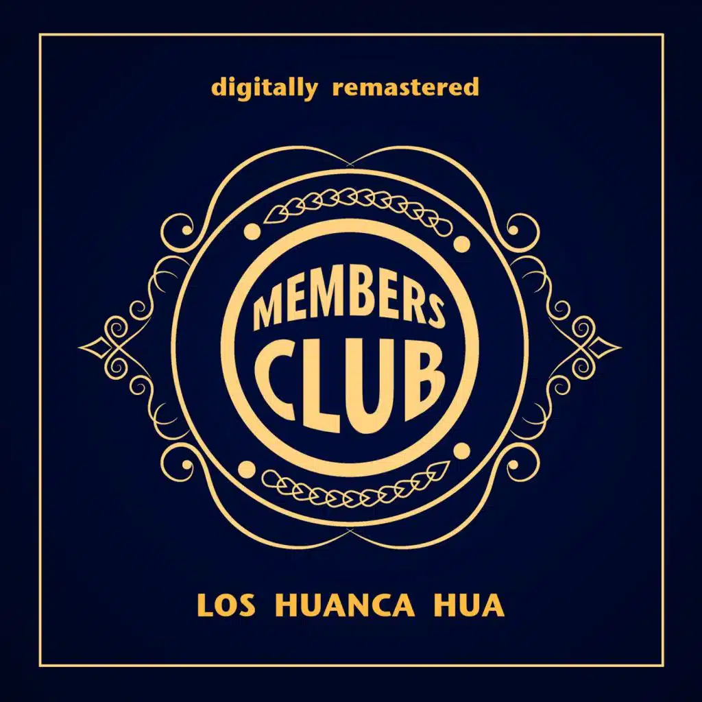 Members Club (Digitally Remastered)