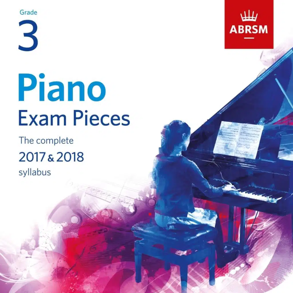 Piano Exam Pieces 2017 & 2018, Grade 3