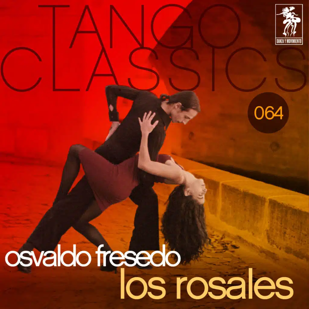 Tango Classics 064: Los rosales