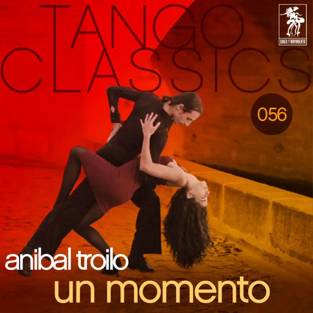 Tango Classics 056: Un Momento