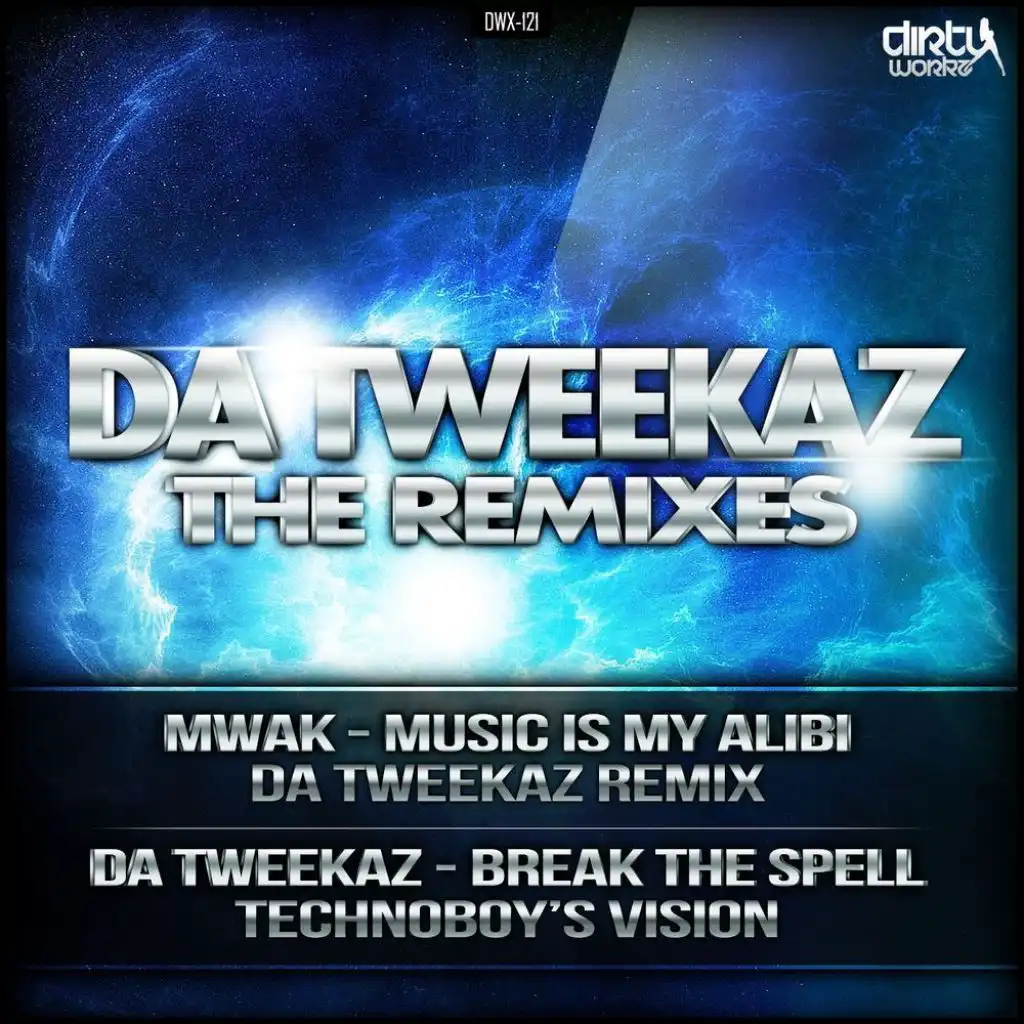 Music Is My Alibi (Da Tweekaz remix)