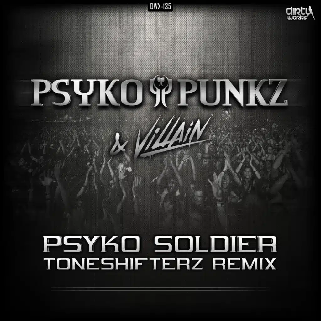 Psyko Soldier (Toneshifterz Remix Original)