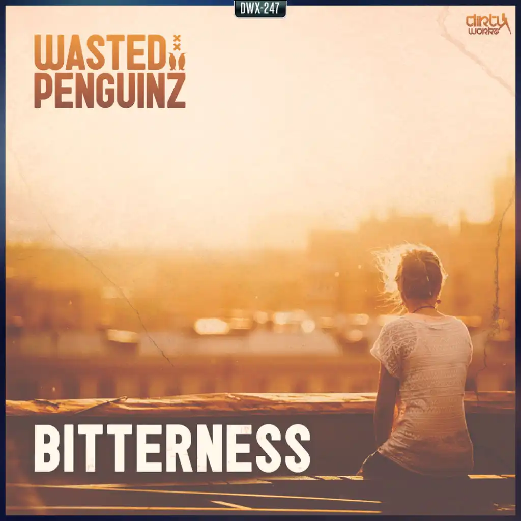 Bitterness (Radio Edit)