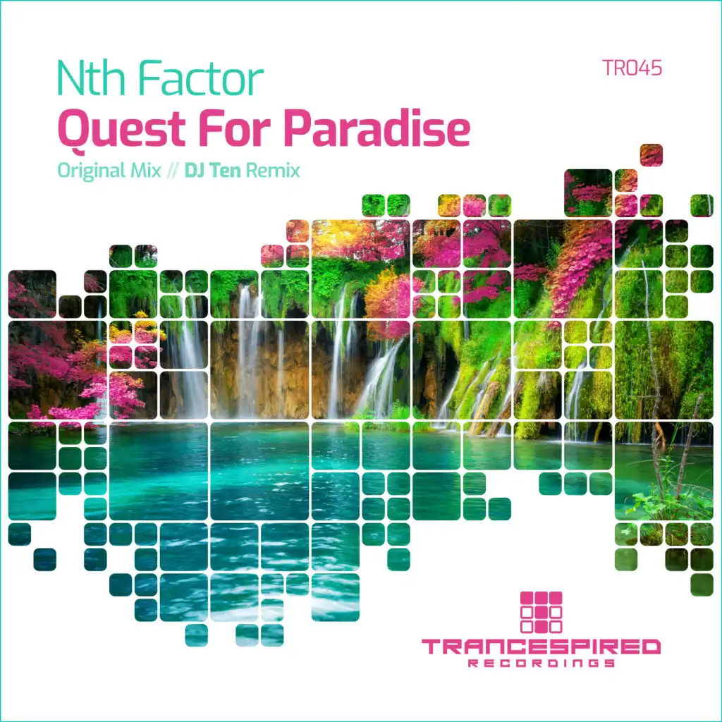 Quest For Paradise (DJ Ten Remix)