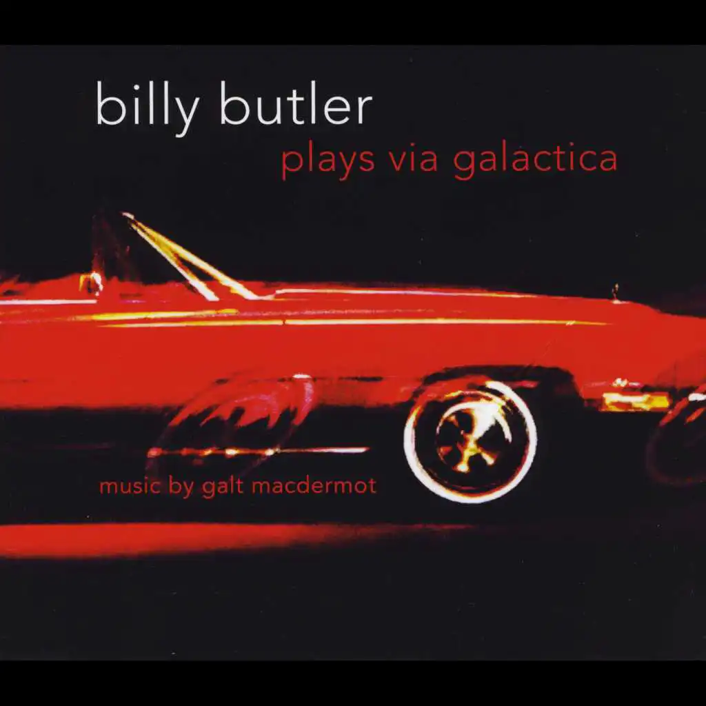 Via Galactica (feat. Billy Butler)