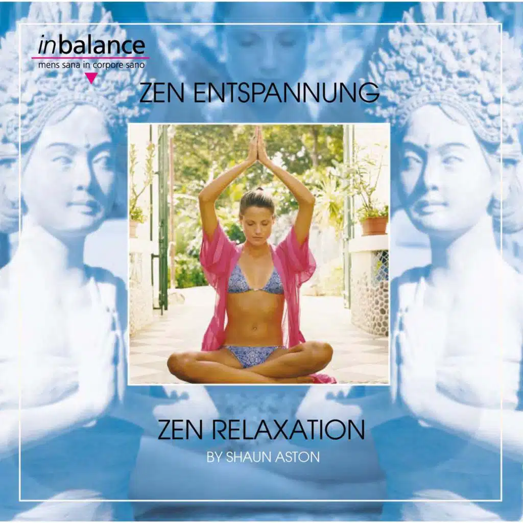 Zen Entspannung - Zen Relaxation