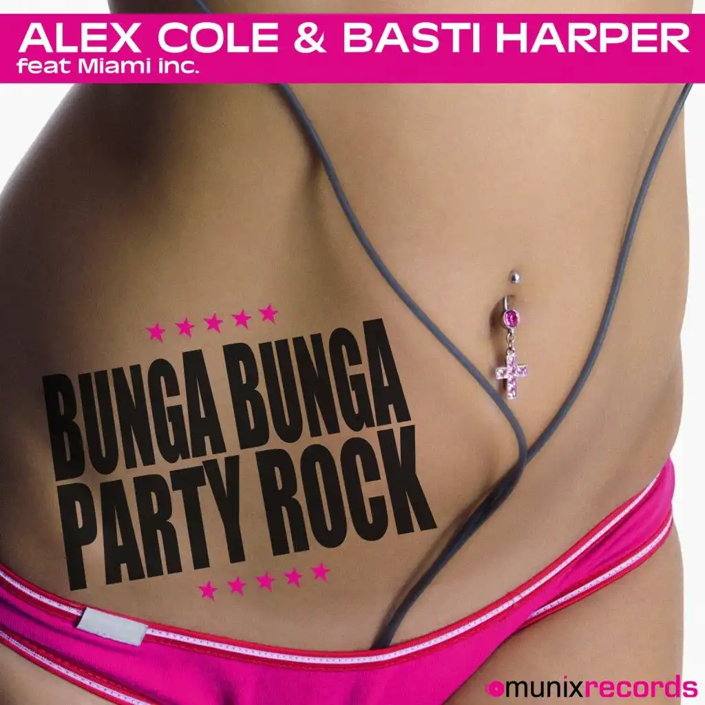 Bunga Bunga Party Rock (NeoTune! Remix) [feat. Miami Inc.]