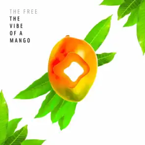 The Vibe of a Mango