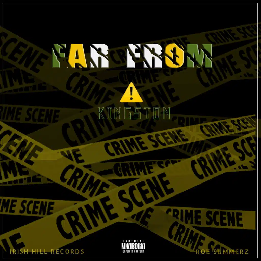 Far from Kingston