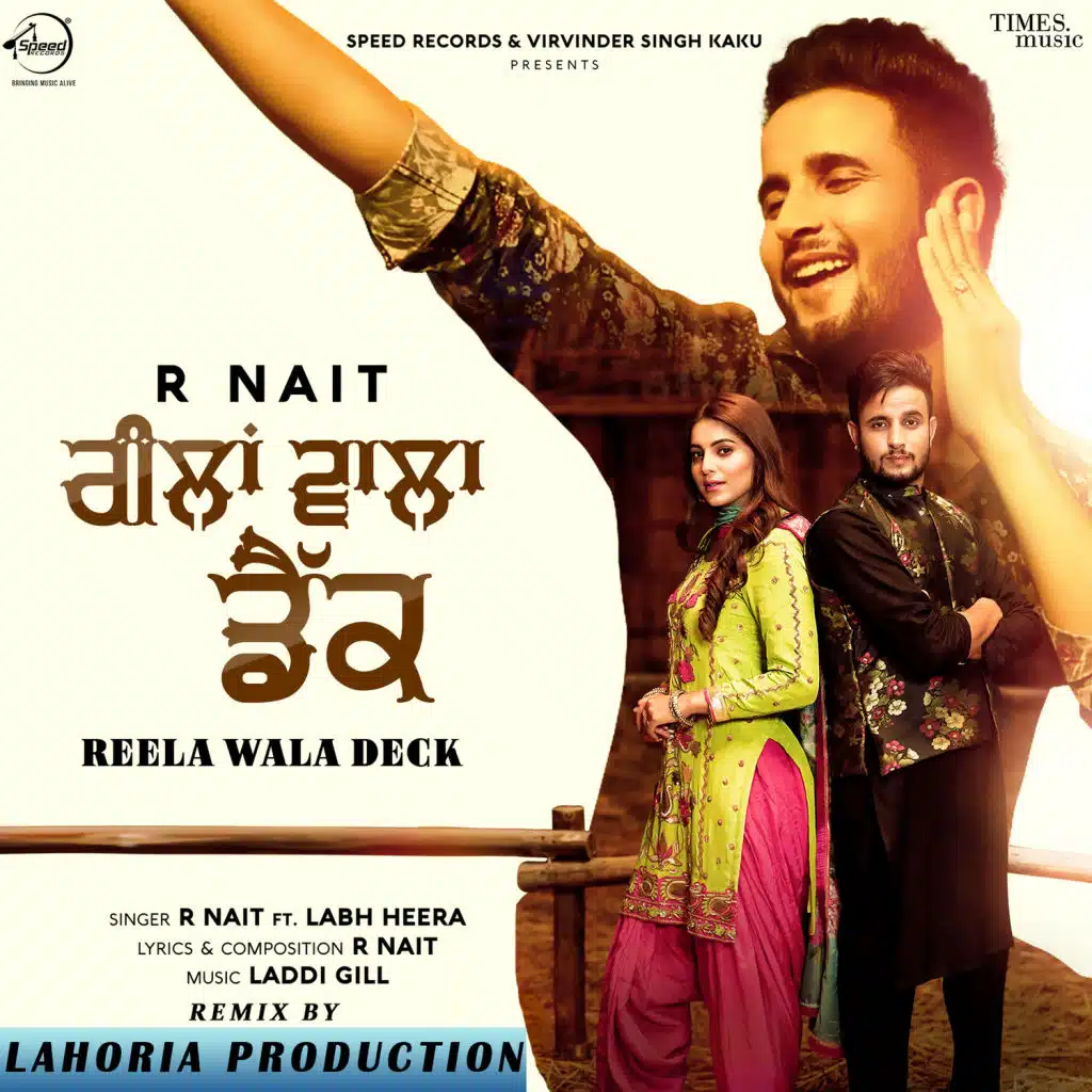 Reela Wala Deck (Remix) [feat. Labh Heera & Lahoria Production]