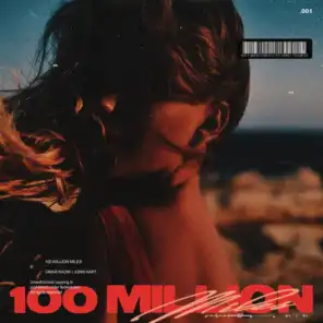 100 Million Miles (feat. Jonn Hart)
