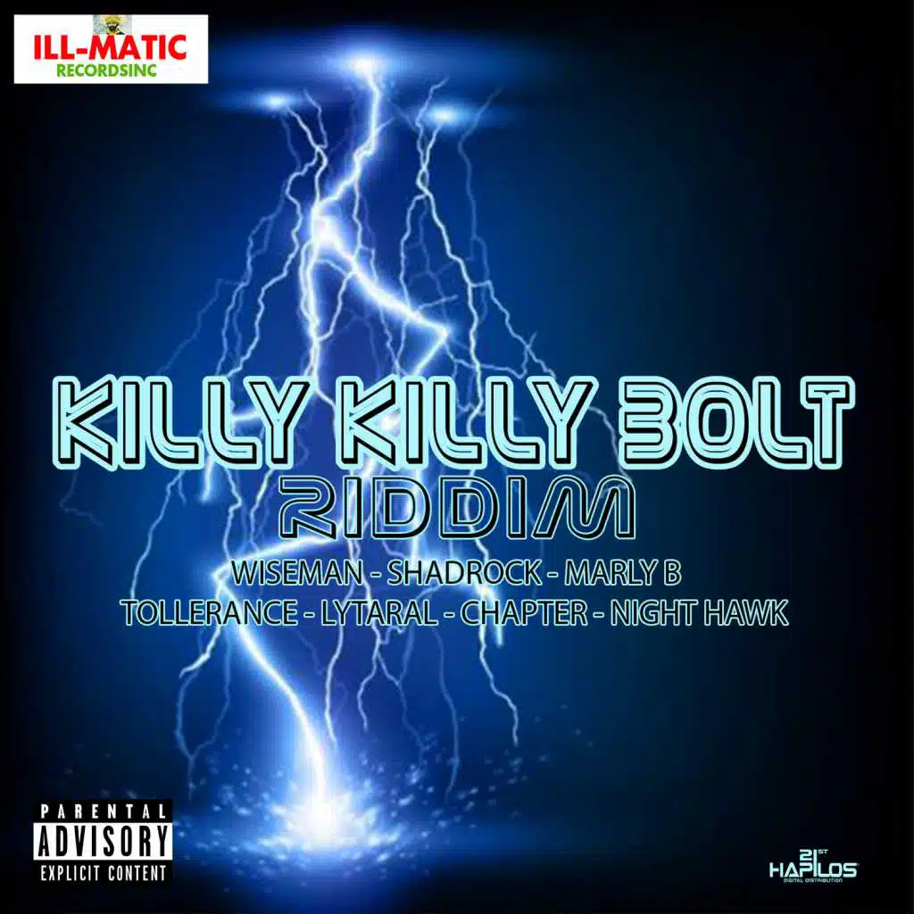 Killy Killy Bolt Riddim