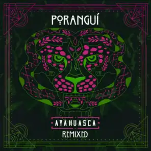 Ayahuasca Remixed