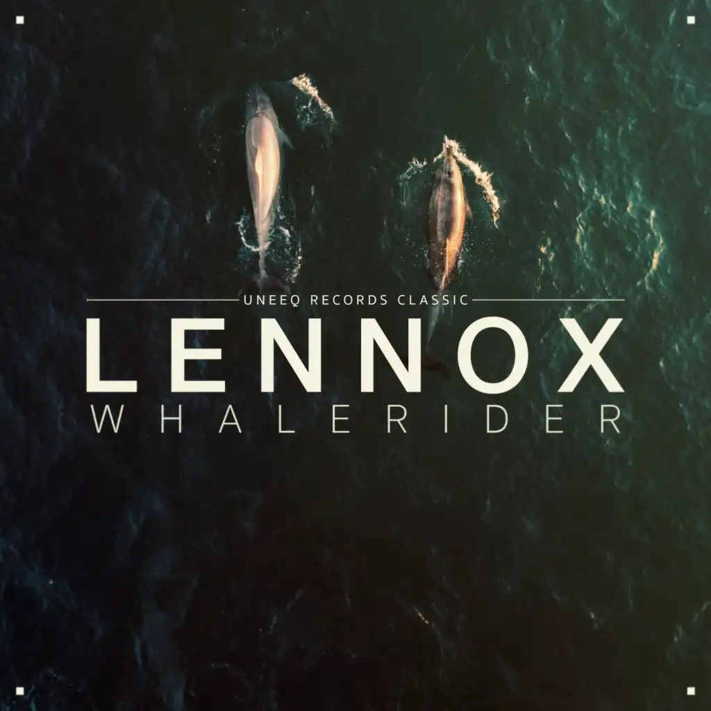 Whalerider (Lennox Is Dubbing With The Whales Mix)