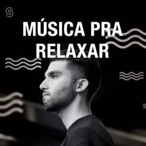 Música Pra Relaxar