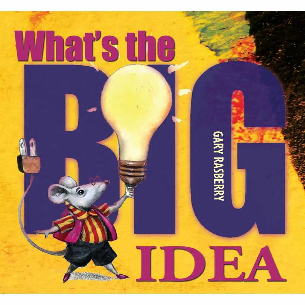 What's the Big Idea