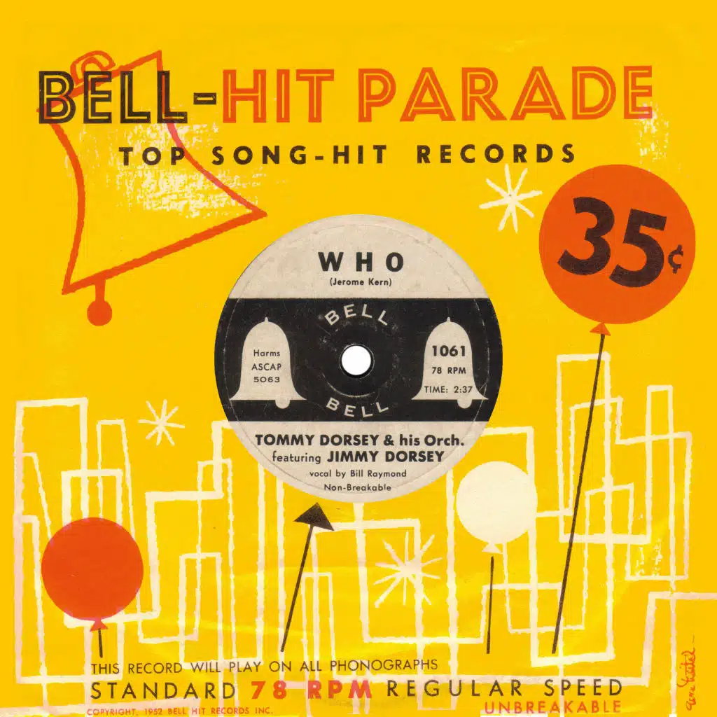 Who (feat. Jimmy Dorsey & Bill Raymond)