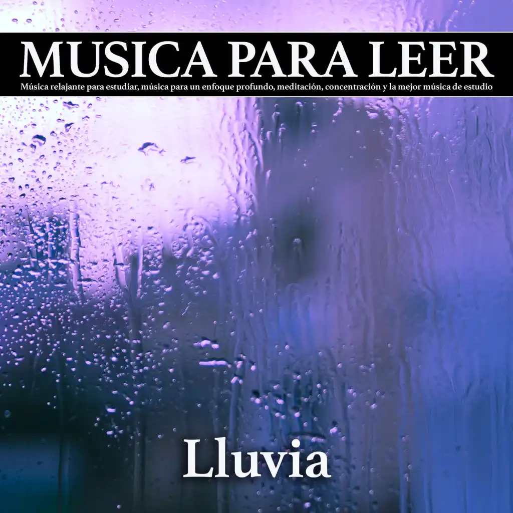 Musica para estudiar - Sonidos de lluvia