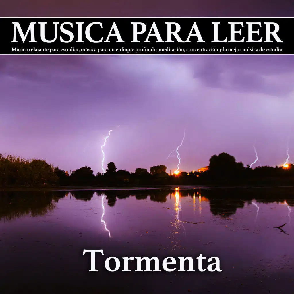 "Sonidos de tormentas eléctricas para estudiar - Música tranquila "