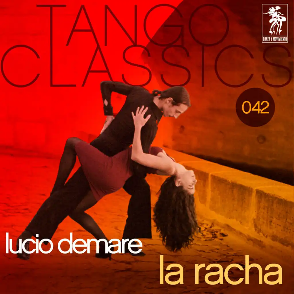 Tango Classics 042: La Racha