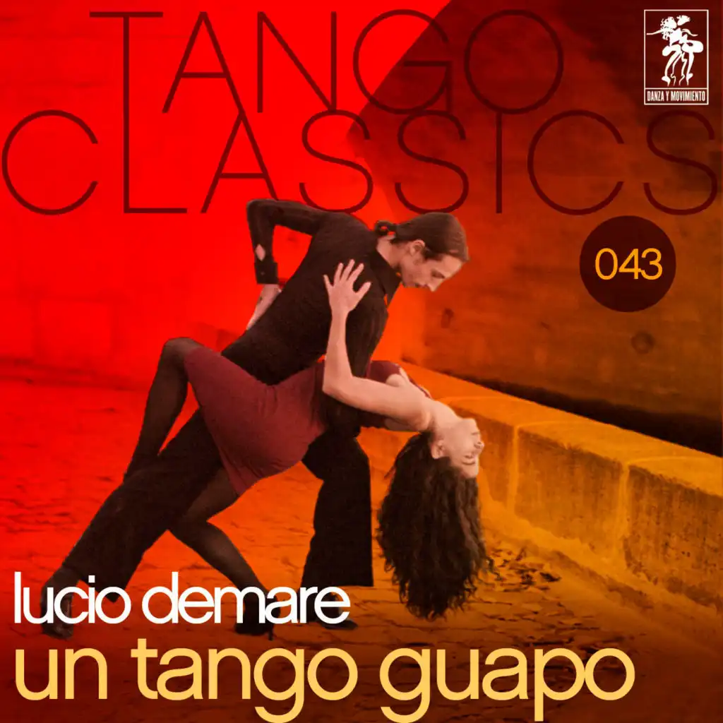 Tango Classics 043: Un tango guapo