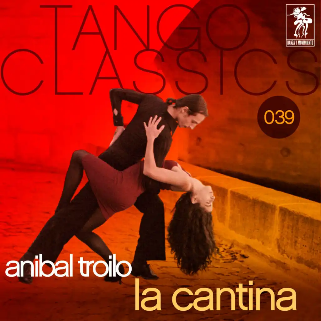 Tango Classics 039: La cantina