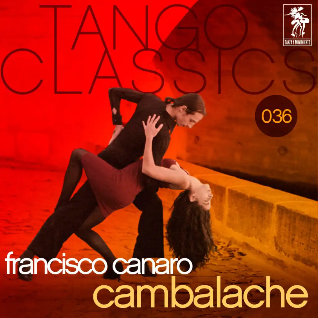 Tango Classics 036: Cambalache