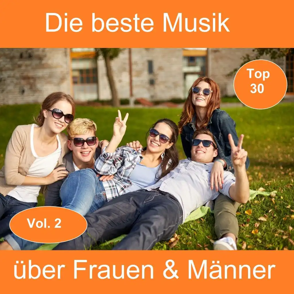 Top 30: Die beste Musik über Frauen & Männer, Vol. 2