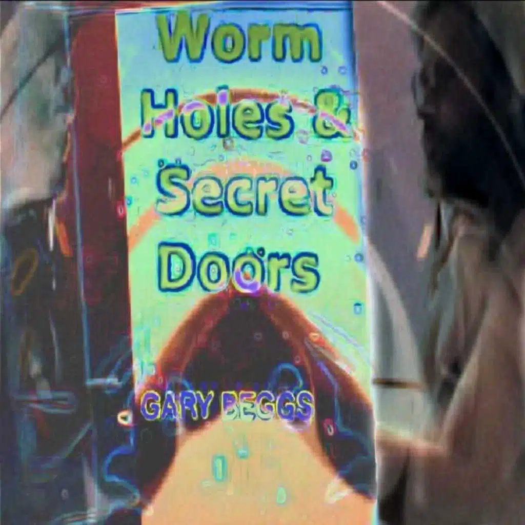 Worm Holes and Secret Doors
