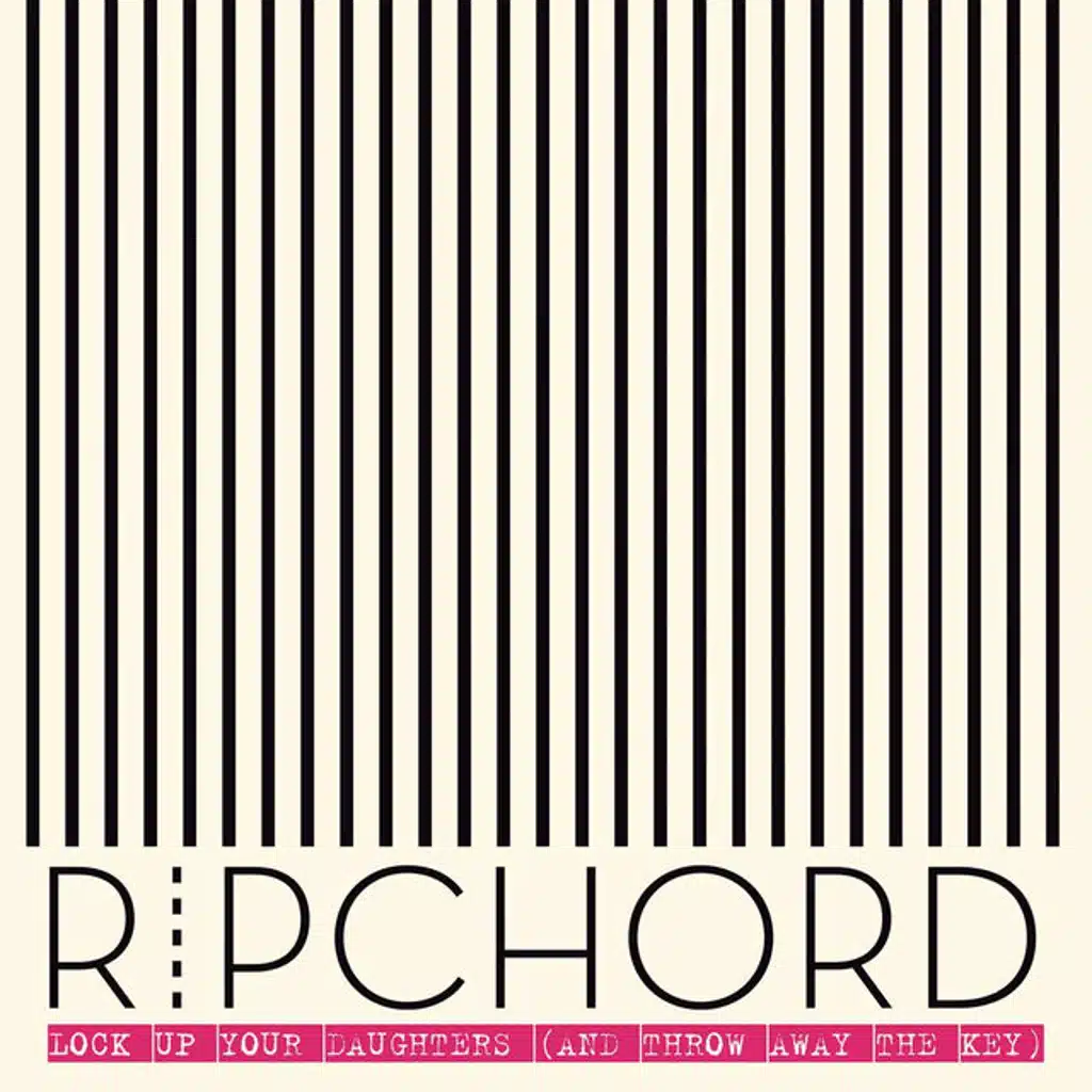 Lock Up Your Daughters (And Throw Away The Key)