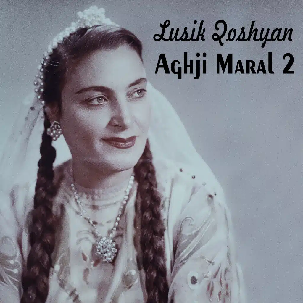 Aghji Maral - 2