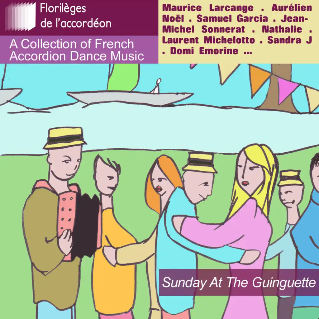 Sunday at the Guinguette: A Collection of French Accordion Dance Music