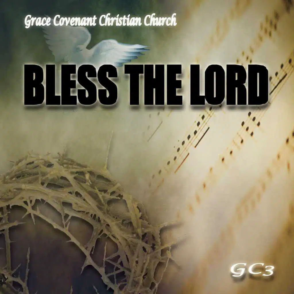 Bless the Lord