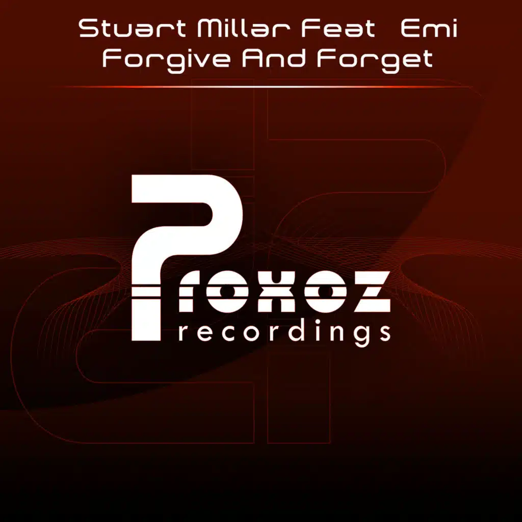 Forgive & Forget (feat. Emi)