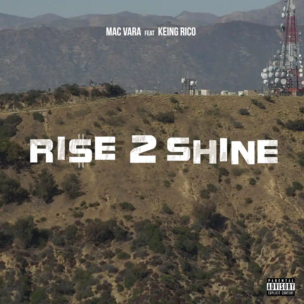 Ri$e 2 Shine (feat. Keing Rico)