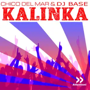 Kalinka (Chico Del Mar Radio)