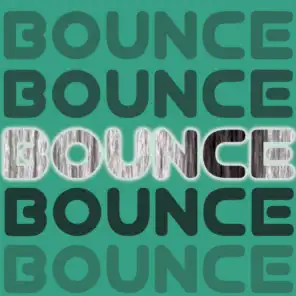 Bounce (Radio Edit)
