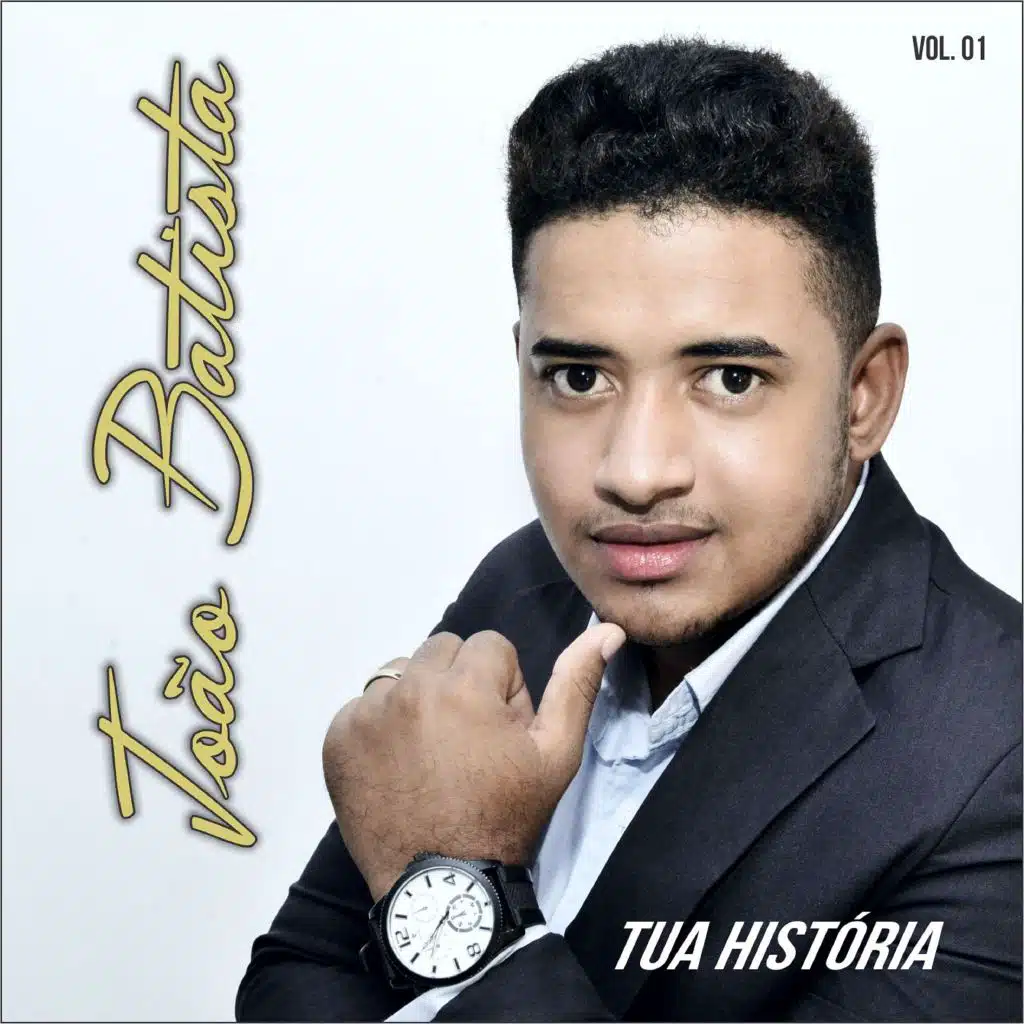 Tua História, Vol. 1