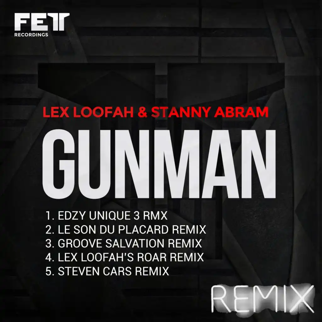 Gunman (Groove Salvation Remix)