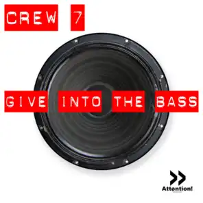 Give Into The Bass (Bootleg Mix)