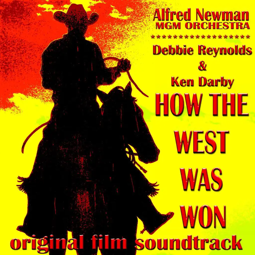 How the West Was Won (From How the West Was Won) [Vocal Version]