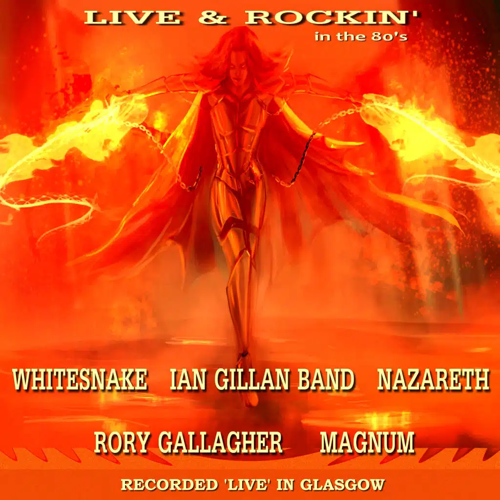 Wayward Child (Live at Glasgow Apollo, 28/25/1982)