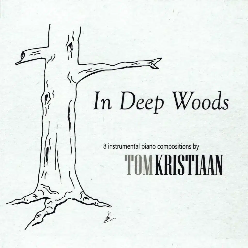 In Deep Woods