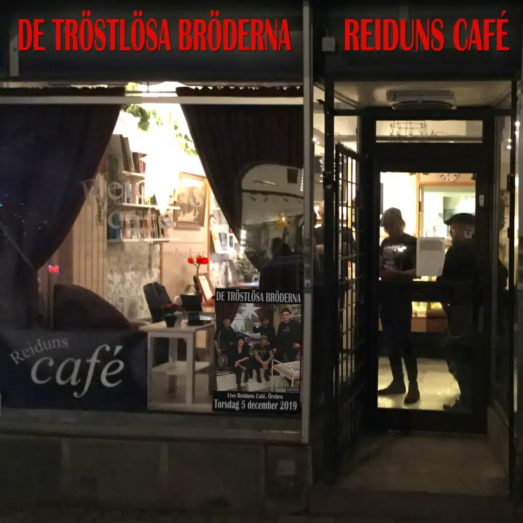 Reiduns Café (Live) [feat. Sorglös syster]