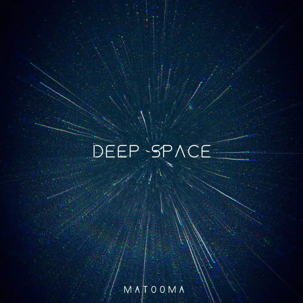 Deep Space