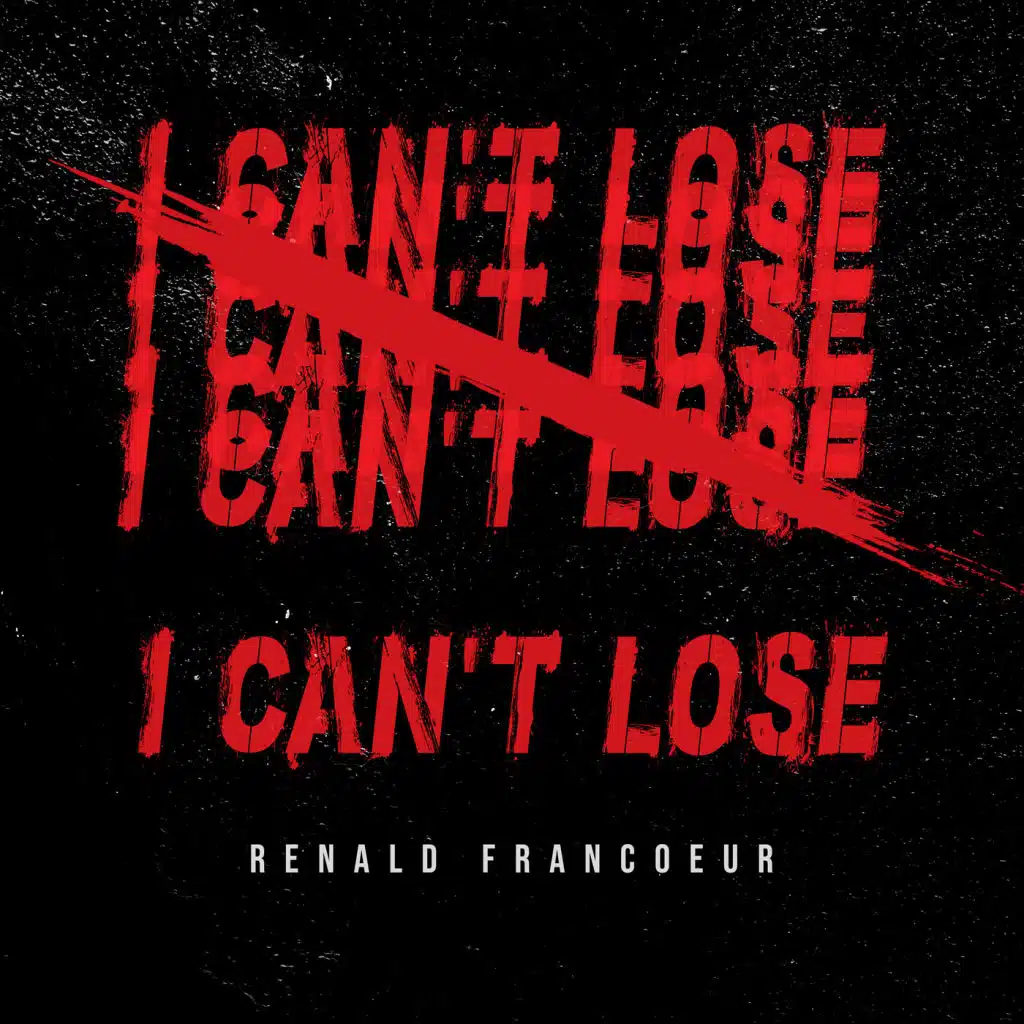 I Can't Lose